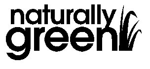 NATURALLY GREEN