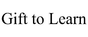 GIFT TO LEARN