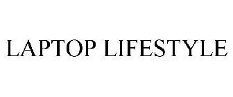 LAPTOP LIFESTYLE