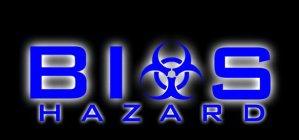 BIOS HAZARD