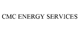 CMC ENERGY SERVICES