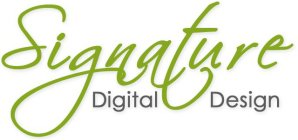 SIGNATURE DIGITAL DESIGN