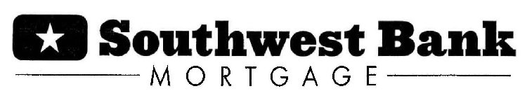 SOUTHWEST BANK MORTGAGE