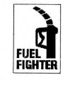 FUEL FIGHTER