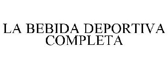 LA BEBIDA DEPORTIVA COMPLETA