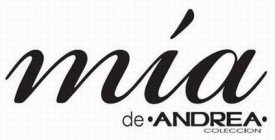 MIA DE ·ANDREA· COLECCION