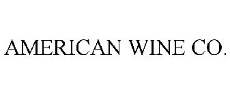 AMERICAN WINE CO.