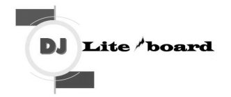 DJ LITE BOARD