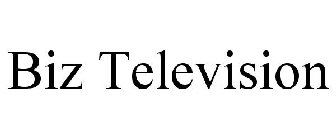 BIZ TELEVISION