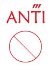 ANTI