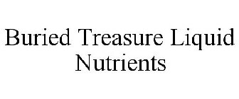 BURIED TREASURE LIQUID NUTRIENTS