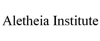 ALETHEIA INSTITUTE