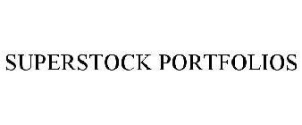 SUPERSTOCK PORTFOLIOS