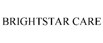 BRIGHTSTAR CARE