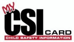 MY CSI CARD CHILD SAFETY INFORMATION