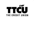 TTCU THE CREDIT UNION