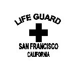 LIFE GUARD SAN FRANCISCO CALIFORNIA