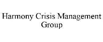 HARMONY CRISIS MANAGEMENT GROUP