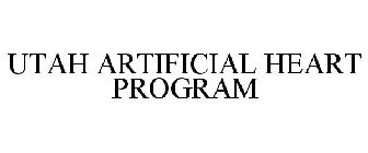 UTAH ARTIFICIAL HEART PROGRAM