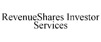 REVENUESHARES INVESTOR SERVICES