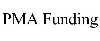 PMA FUNDING