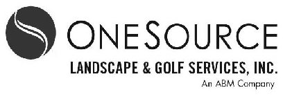 ONESOURCE LANDSCAPE & GOLF SERVICES, INC. AN ABM COMPANY