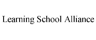 LEARNING SCHOOL ALLIANCE