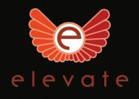 E ELEVATE