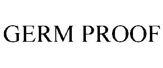 GERM PROOF