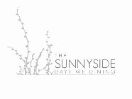 THE SUNNYSIDE DAYTIME DINING
