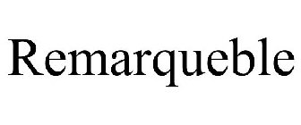 REMARQUEBLE