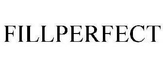 FILLPERFECT