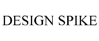 DESIGN SPIKE