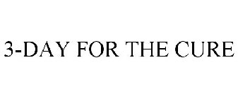 3-DAY FOR THE CURE