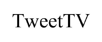TWEETTV