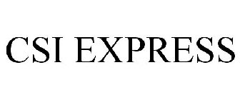 CSI EXPRESS