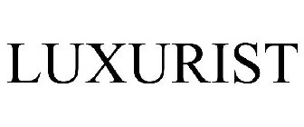 LUXURIST