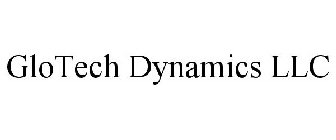 GLOTECH DYNAMICS LLC