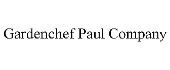 GARDENCHEF PAUL COMPANY