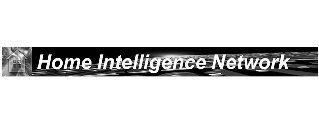 HOME INTELLIGENCE NETWORK
