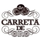 CARRETA DE ORO