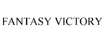 FANTASY VICTORY