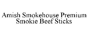 AMISH SMOKEHOUSE PREMIUM SMOKIE BEEF STICKS