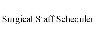 SURGICAL STAFF SCHEDULER