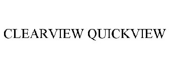 CLEARVIEW QUICKVIEW