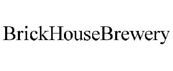 BRICKHOUSEBREWERY