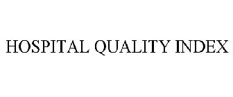 HOSPITAL QUALITY INDEX