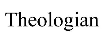 THEOLOGIAN