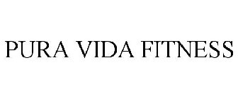 PURA VIDA FITNESS