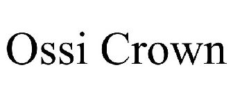 OSSI CROWN